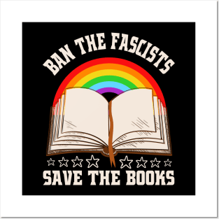 Womens Ban The Fascists Save The Books Funny Book Lovers Posters and Art